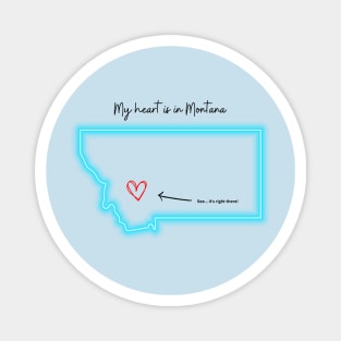 My heart is in Montana Magnet